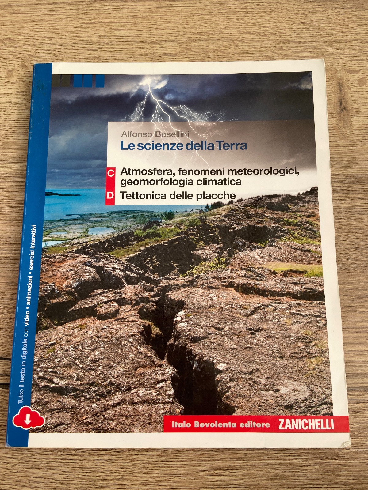 Foto di Le scienze della Terra C/D: atmosfera, fenomeni meteorologici, geomorfologia climatica, tettonica delle placche