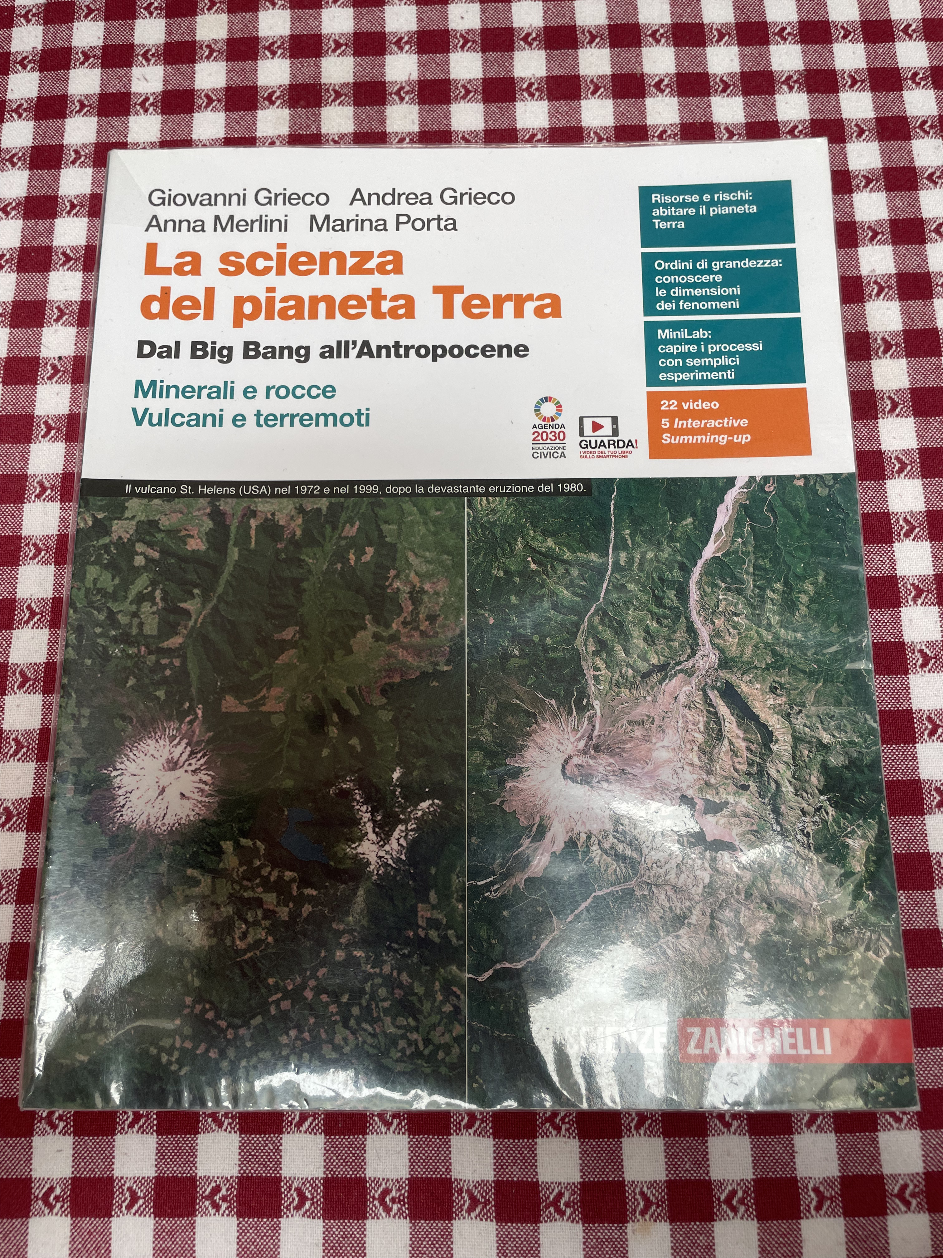 Foto di LA SCIENZA DEL PIANETA TERRA. DAL BIG BANG ALL'ANTROPOCENE. MINERALI E ROCCE. VULCANI E TERREMOTI